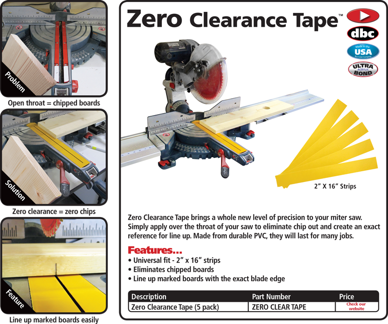 Zero Clearance Tape